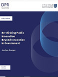 Re-thinking Public Innovation, Beyond Innovation in Government 